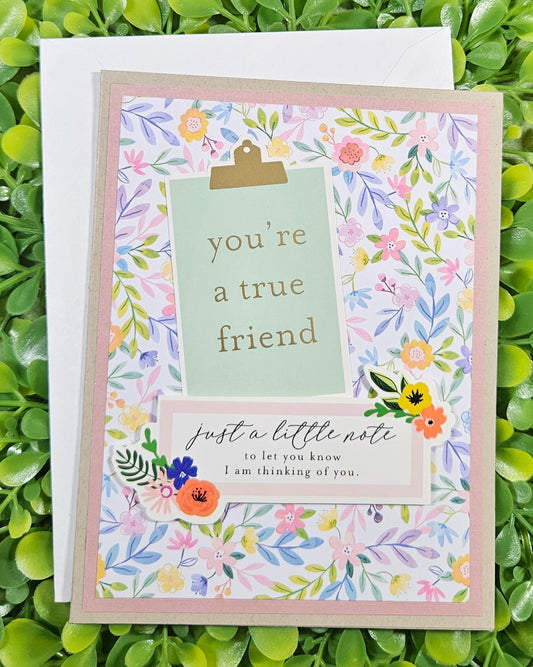 Thinking of You True Friend Handmade Card - Thoughtful Gift for Family and Friends