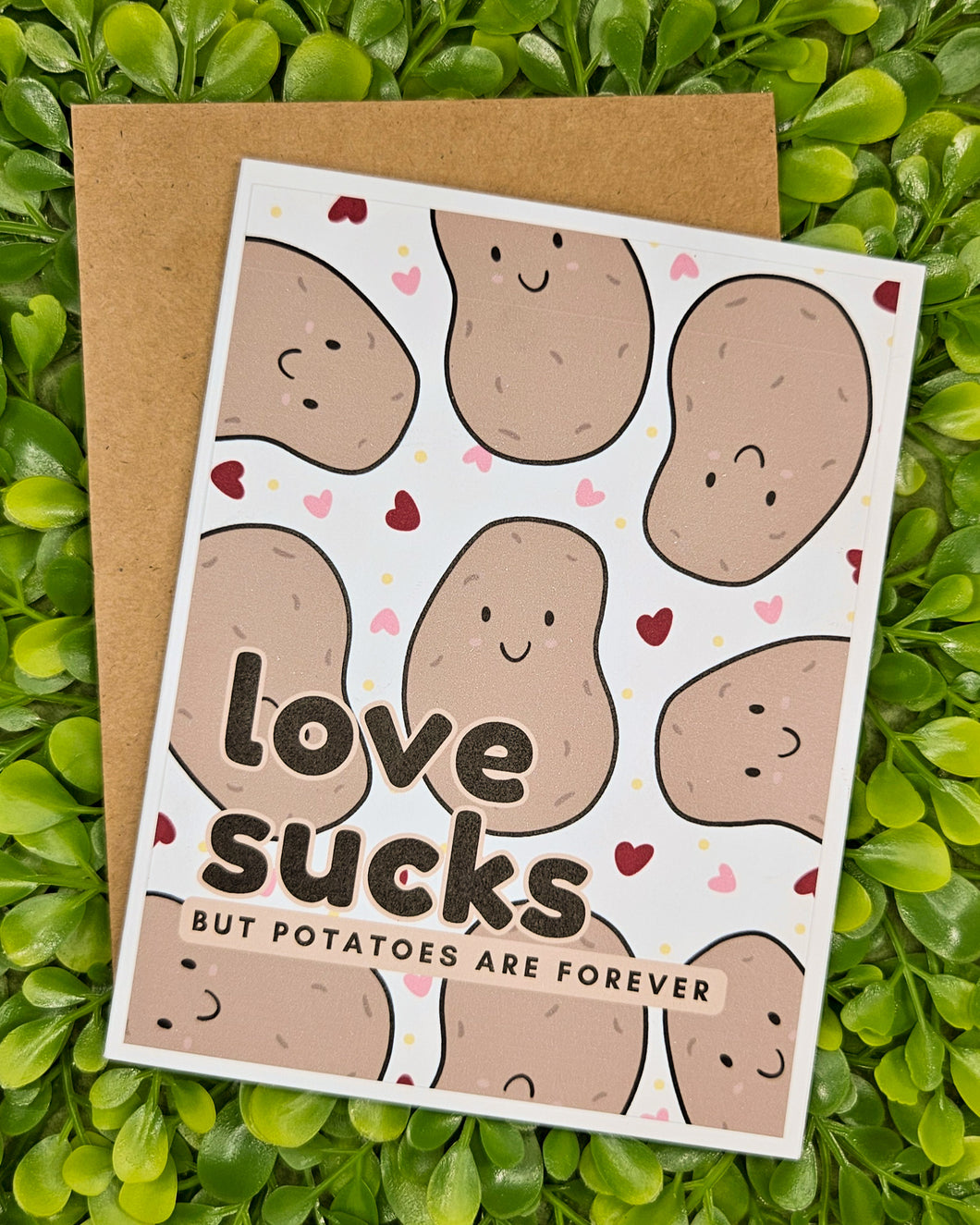 Funny Anti-Valentine’s Day Card – “Love Sucks…But Potatoes Are Forever” – Sarcastic, Sassy, Food-Themed Greeting Card